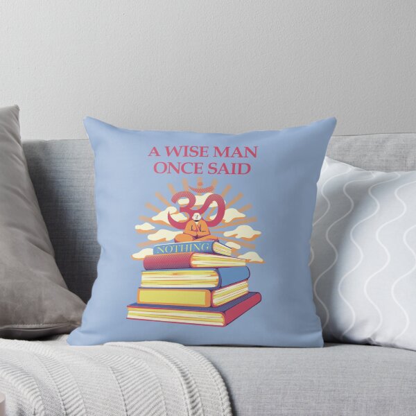 Item preview, A Wise Man Once Said Nothing designed and sold by Tobe Fonseca®.