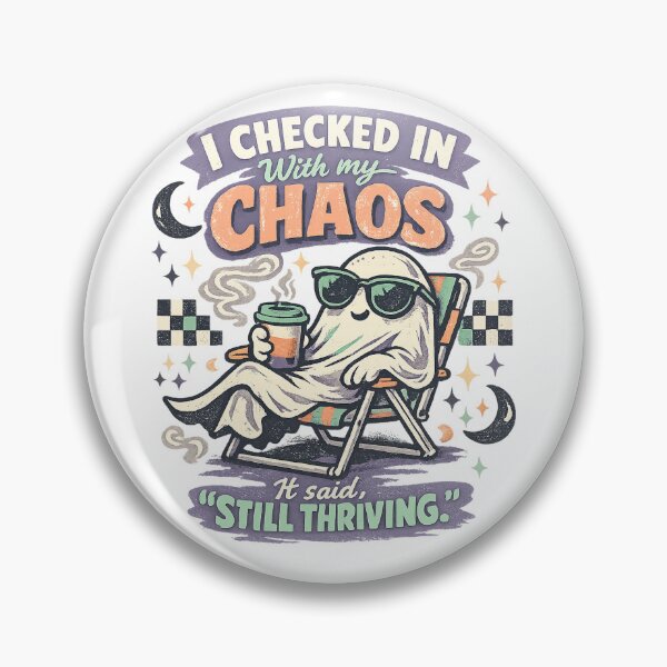 Item preview, I Checked In With My Chaos Still Thriving Funny Ghost Retro Halloween Art designed and sold by inkoutninja.