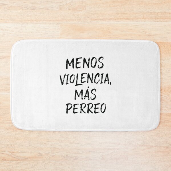 Item preview, Menos Violencia Mas Perreo Brush Text designed and sold by Carolineermann.