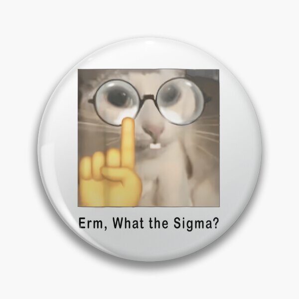 Item preview, Erm What The Sigma Cat Meme designed and sold by war-aooldridge.