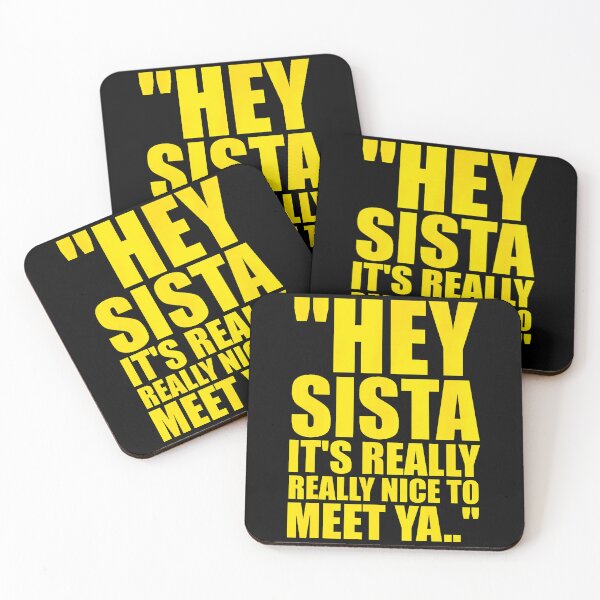 Item preview, Hey Sista It'S Really Really Nice To Meet Ya Retro Quote designed and sold by smiadraspi.