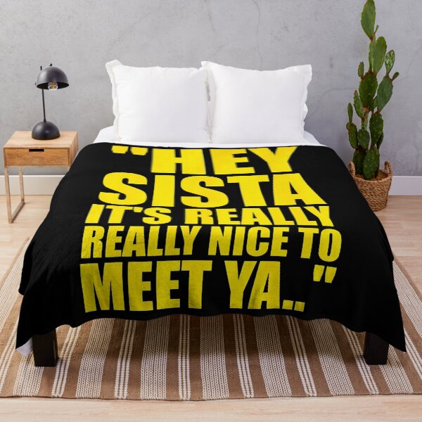 Item preview, Hey Sista It'S Really Really Nice To Meet Ya Retro Quote designed and sold by smiadraspi.