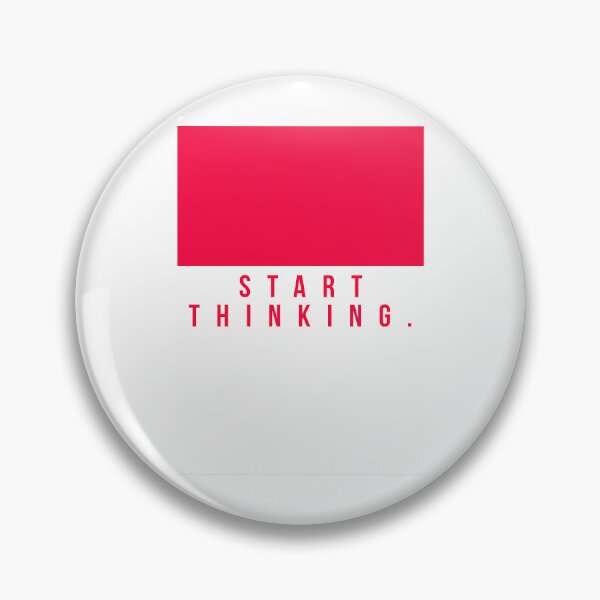 Item preview, Start Thinking.. designed and sold by hal-omaggard.