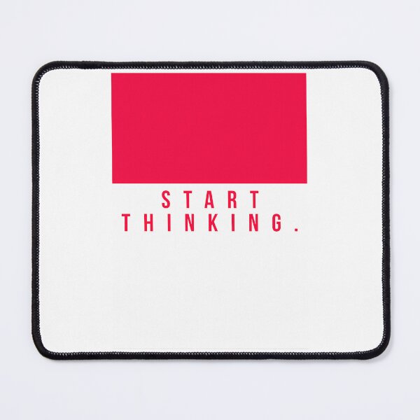 Item preview, Start Thinking.. designed and sold by hal-omaggard.