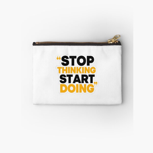 Item preview, Sticker With Text Stop Thinking Start Doing designed and sold by hal-omaggard.