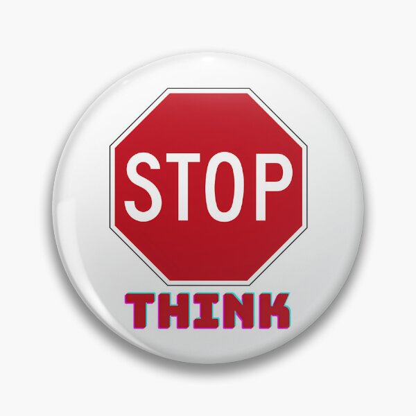 Item preview, Stop Think designed and sold by hal-omaggard.