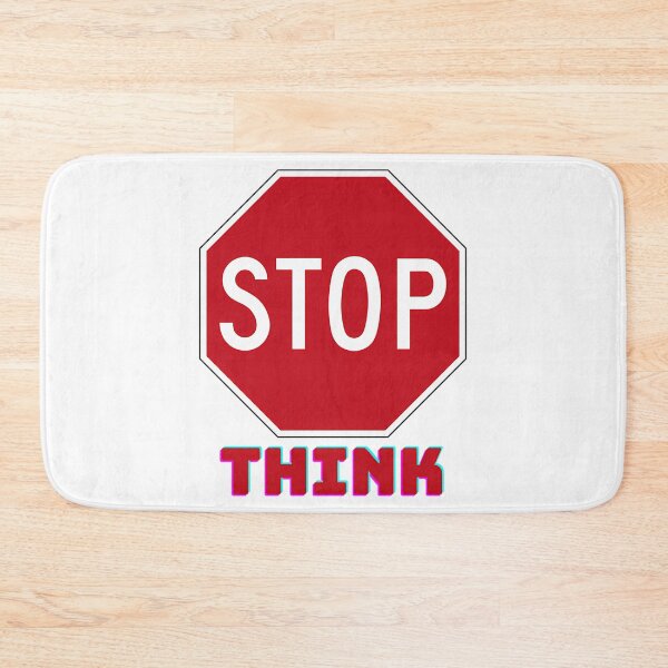 Item preview, Stop Think designed and sold by hal-omaggard.