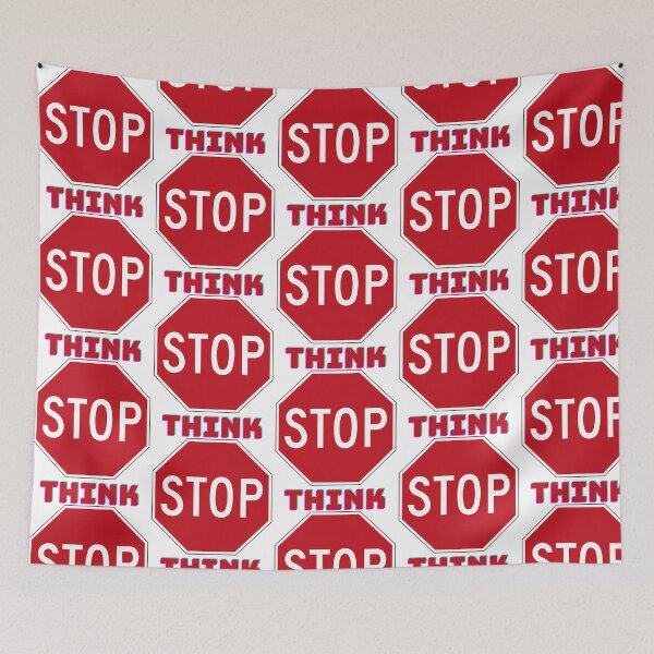 Item preview, Stop Think designed and sold by hal-omaggard.