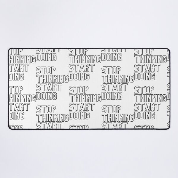 Item preview, Stop Thinking Start Doing - Black designed and sold by hal-omaggard.