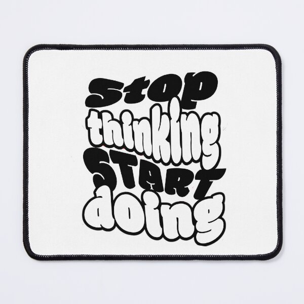 Item preview, Stop Thinking Start Doing Bold Motivational Typography designed and sold by hal-omaggard.