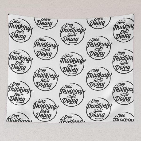 Item preview, Stop Thinking Start Doing - Motivational designed and sold by hal-omaggard.