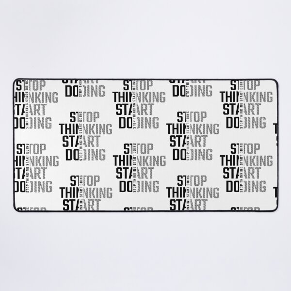Item preview, Stop Thinking Start Doing designed and sold by hal-omaggard.