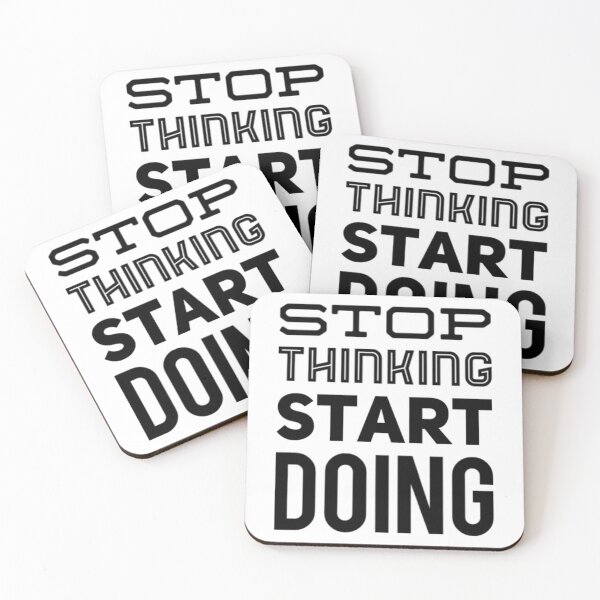 Item preview, Stop Thinking Start Doing designed and sold by hal-omaggard.