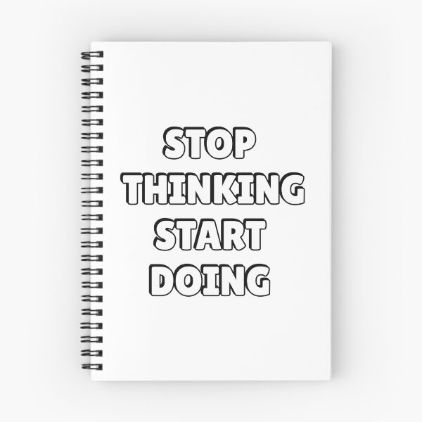 Item preview, Stop Thinking Start Doing designed and sold by hal-omaggard.