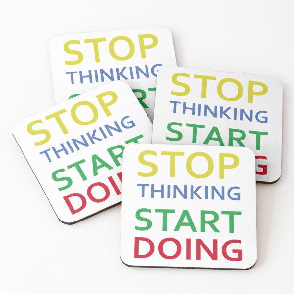 Item preview, Stop Thinking Start Doing designed and sold by hal-omaggard.