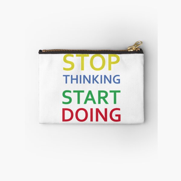 Item preview, Stop Thinking Start Doing designed and sold by hal-omaggard.