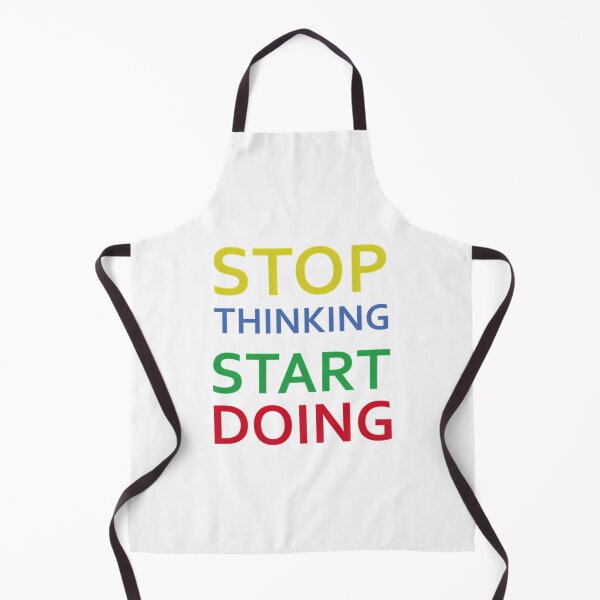 Item preview, Stop Thinking Start Doing designed and sold by hal-omaggard.
