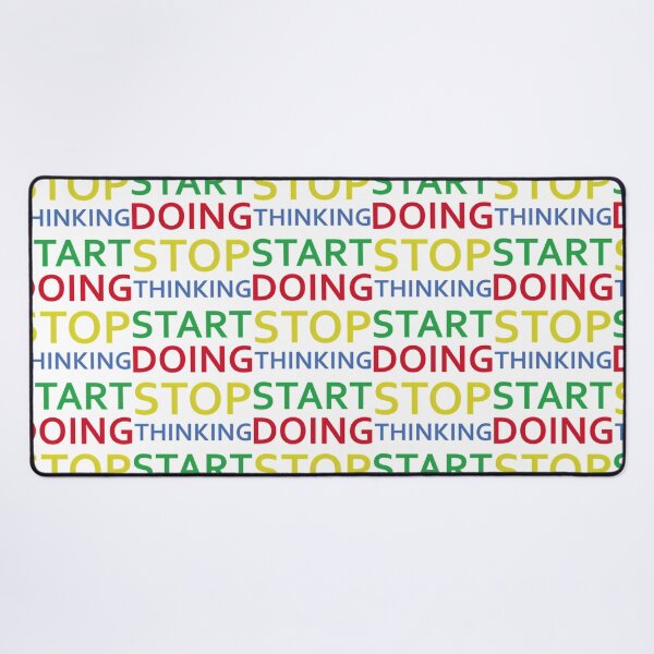 Item preview, Stop Thinking Start Doing designed and sold by hal-omaggard.