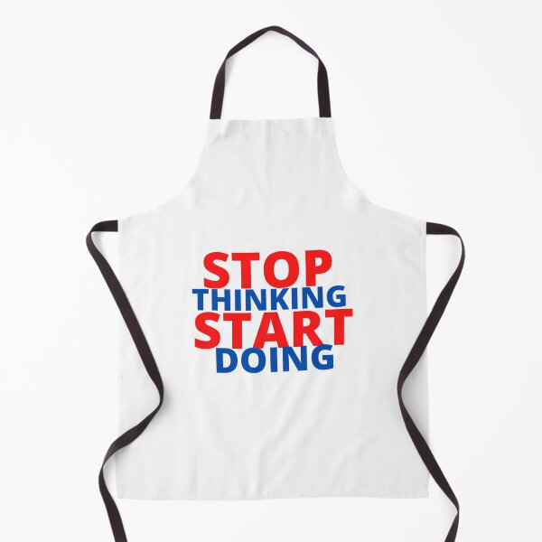 Item preview, Stop Thinking Start Doing designed and sold by hal-omaggard.
