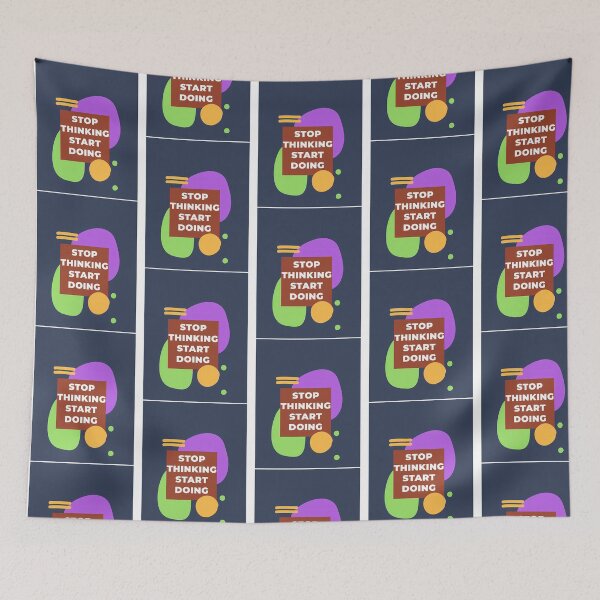Item preview, Stop Thinking Start Doing  designed and sold by hal-omaggard.