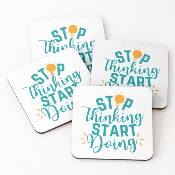 Item preview, Stop Thinking Start Doing  designed and sold by hal-omaggard.