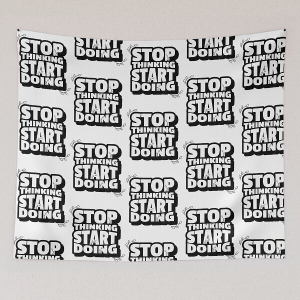 Item preview, Stop Thinking Start Doing Motivational designed and sold by hal-omaggard.