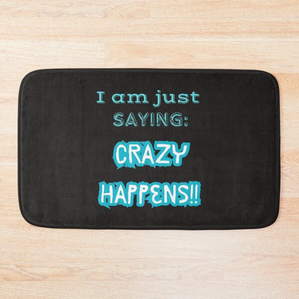 Item preview, Crazy Happens Funny Quote  – Bold Blue & White Typography designed and sold by TetelestaiWeave.