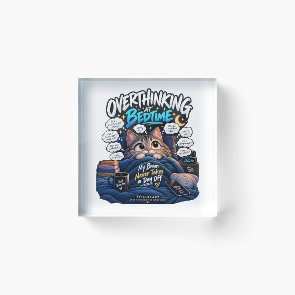 Item preview, Overthinking at Bedtime – Funny Cat Overthinker Humor designed and sold by BilcoStillbaze.