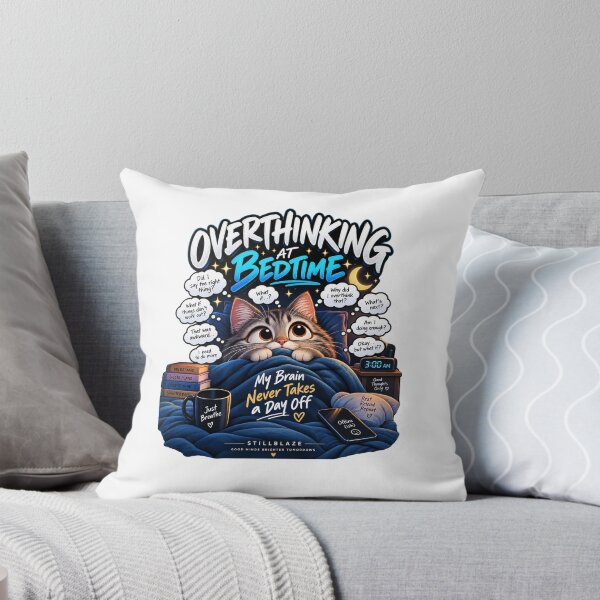 Item preview, Overthinking at Bedtime – Funny Cat Overthinker Humor designed and sold by BilcoStillbaze.