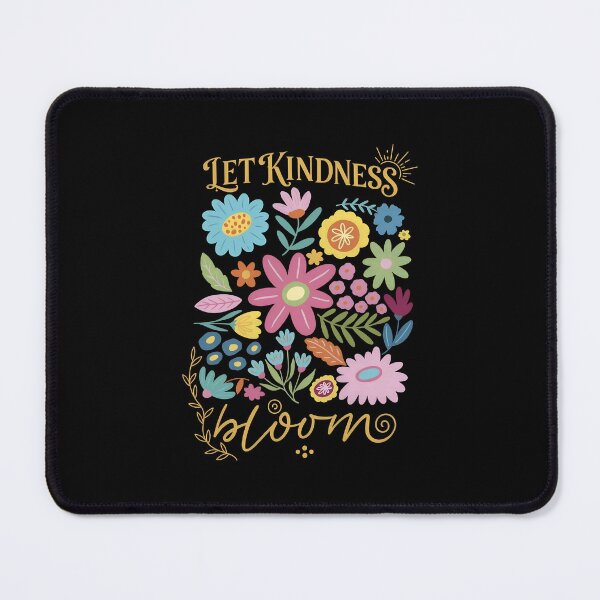 Item preview, Let Kindness Bloom Floral Quote  designed and sold by Kaliundt.