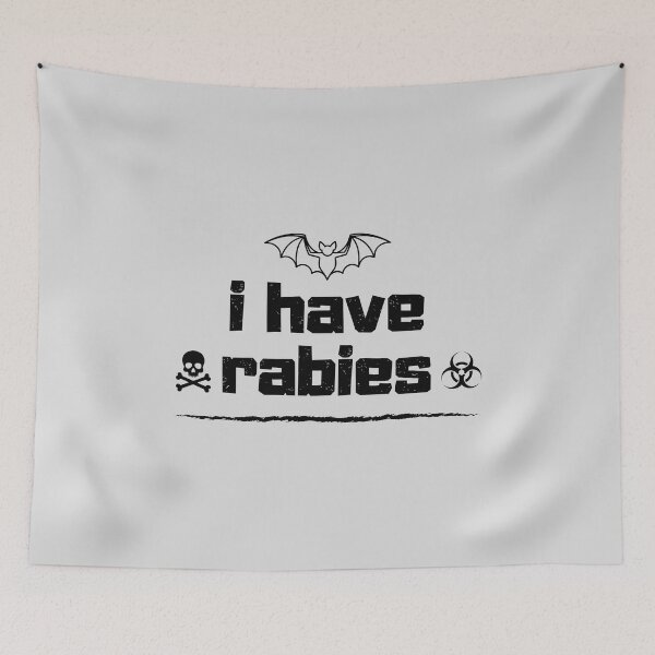 Item preview, I Have Rabies Typographic Quote designed and sold by Kaliundt.