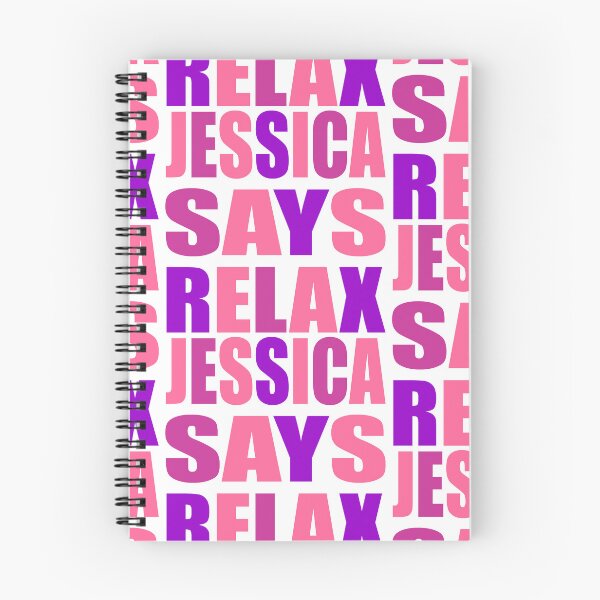 Item preview, Jessica Says Relax Pink designed and sold by Normbot2000.