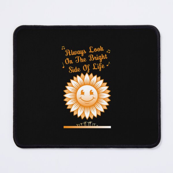 Item preview, Happy Sunflower Face Always Look Bright Side Slogan designed and sold by DovieBahringer.
