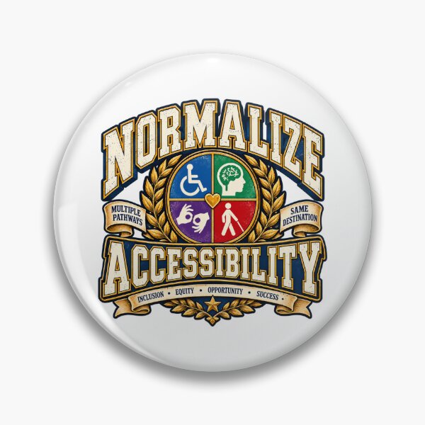 Item preview, Normalize Accessibility – Inclusion, Equity & Opportunity designed and sold by OzyWear.