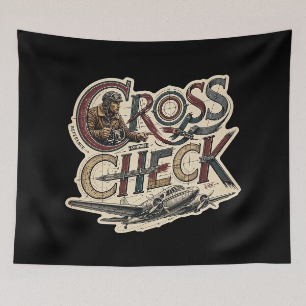 Item preview, Crosscheck Pilot Design, Pilot Gift, Aviation Design, Airline Pilot, Commercial Pilot, Cockpit Humor, Aviation Enthusiast Gift, Flight Crew, Pilot Life, Aviation Art, Flying Gift, Pilot Culture designed and sold by Typologystudios.
