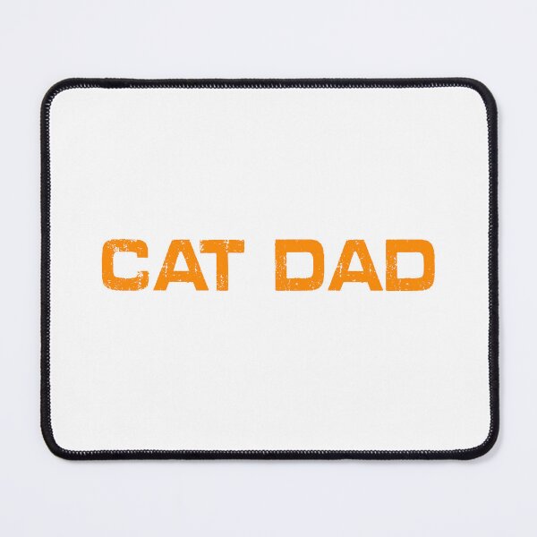 Item preview, CAT DAD designed and sold by OlyvieArt.