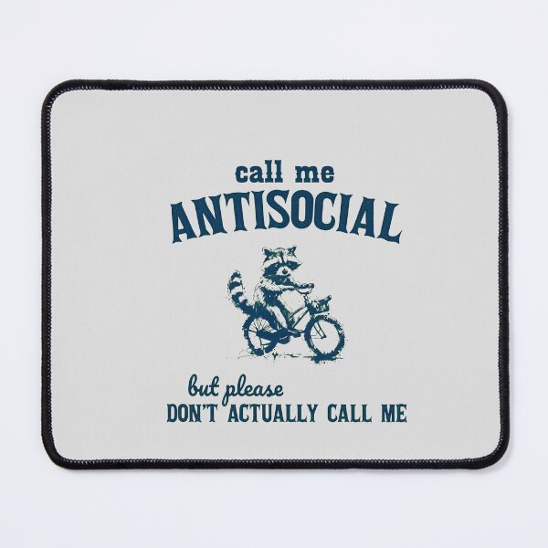 Item preview, Call Me Antisocial Raccoon on Bike designed and sold by DEIDRAEPERSON.