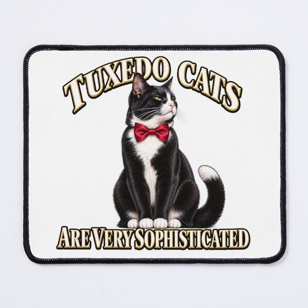 Item preview, Tuxedo Cats Are Very Sophisticated – Elegant Cat designed and sold by LnsCreations.