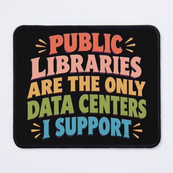 Item preview, Public Libraries Support designed and sold by elainew2irma.