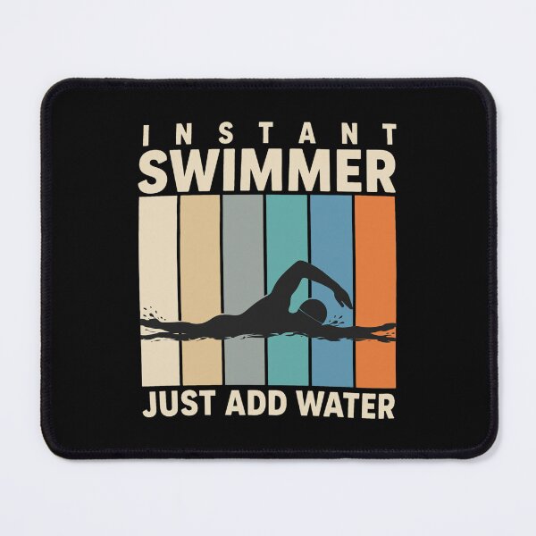 Item preview, Instant Swimmer Just Add Water Retro Design designed and sold by KENNETHPAGANJON.