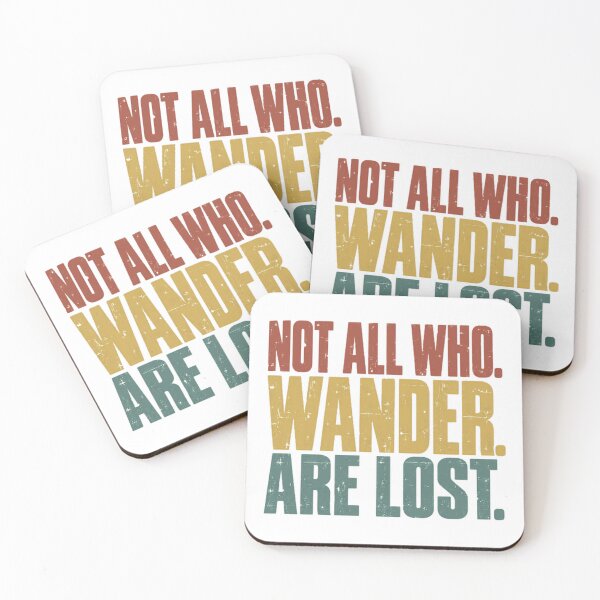 Item preview, Not All Who Wander Are Lost Travel Wanderer Explorer Adventure designed and sold by JonesFlora2025.