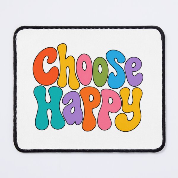 Item preview, Choose Happy Positive Affirmation Happiness Quote designed and sold by HumansStuck12.