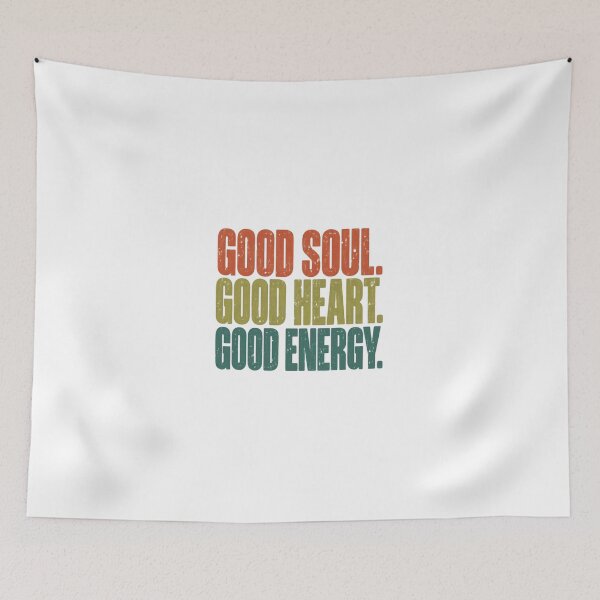 Item preview, Good Soul Good Heart Good Energy Positive Affirmation Inspirational Kindness Optimist designed and sold by JonesFlora2025.