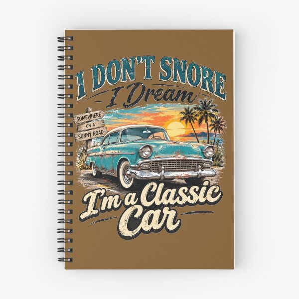 Item preview, I Don't Snore I Dream I'm a Classic Car – Funny Retro Vintage Vehicle Art designed and sold by Evelashop.