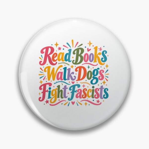 Item preview, Read Books Walk Dogs Fight Fascists Activist Progressive Book Lover Dog Owner designed and sold by SkeletonsDanger.