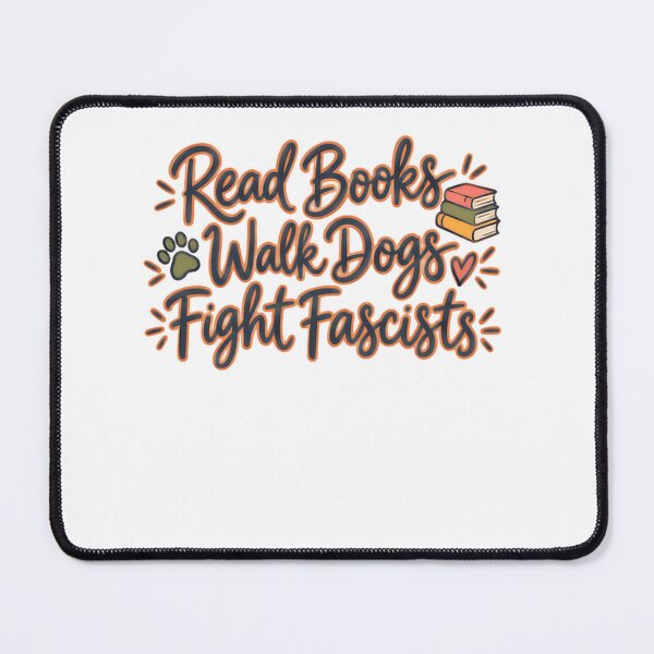 Item preview, Read Books Walk Dogs Fight Fascists Anti-Fascist Dog Lover Bookworm designed and sold by SkeletonsDanger.