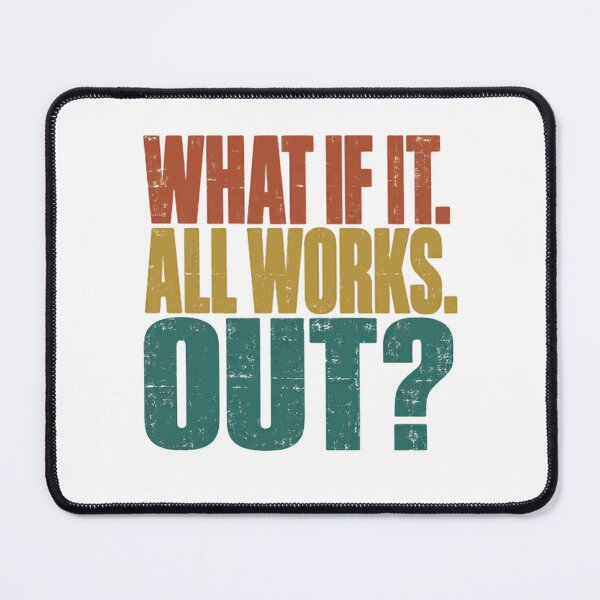 Item preview, What If. All Works. Out? Motivational Optimism Inspirational Mindset designed and sold by RetroMini2026.