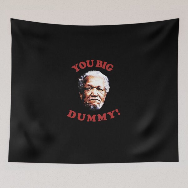 Item preview, Retro You Big Dummy Fred G. Sanford Ii  designed and sold by susanpenxx4o.
