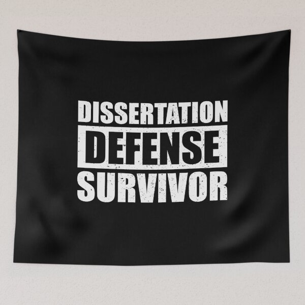 Item preview, Dissertation Defense Survivor - Funny PhD Student designed and sold by riczyeleanor.