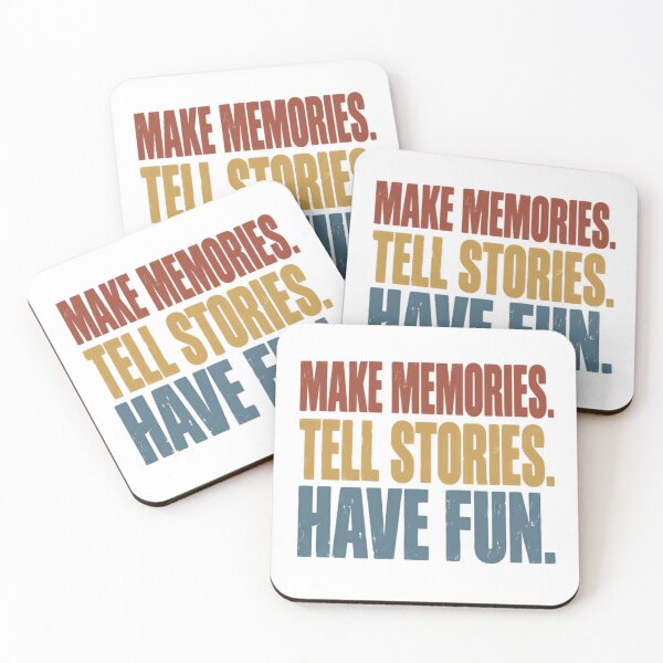 Item preview, Make Memories. Tell Stories. Have Fun. Inspirational Travel Lifestyle Quote designed and sold by JonesFlora2025.